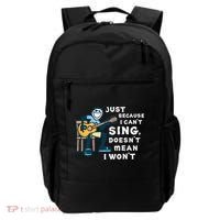 Guitar Lover Just Because I Can't Sing Doesn't Mean I Won't Backpack thumb 0
