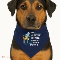 Guitar Lover Just Because I Can't Sing Doesn't Mean I Won't USA-Made Doggie Bandana thumb 1