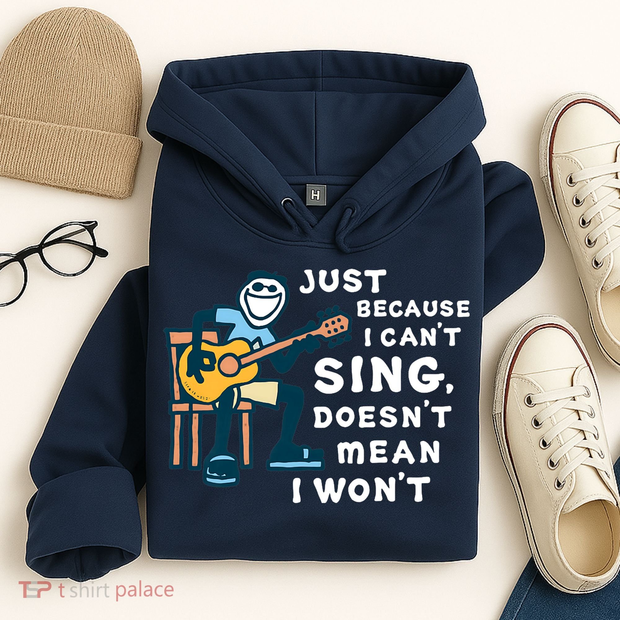 Guitar Lover Just Because I Can't Sing Doesn't Mean I Won't Hoodie