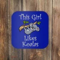 Girl Likes Koalas Cute Nature Wildlife Animal Gift Coaster thumb 0