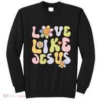 Groovy Love Like Jesus Religious God Christian Sweatshirt thumb 0