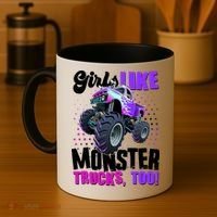Girls Like Monster Trucks Too! Coffee Mug thumb 4