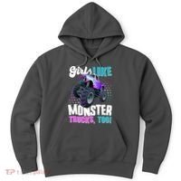 Girls Like Monster Trucks Too! Hoodie thumb 0