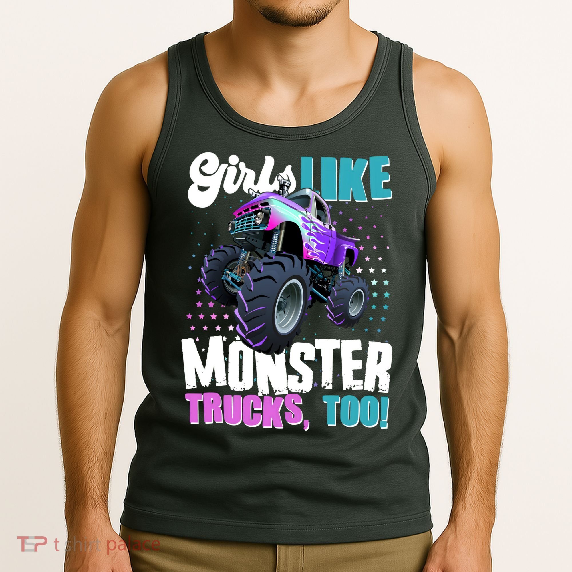 Girls Like Monster Trucks Too! Tank Top