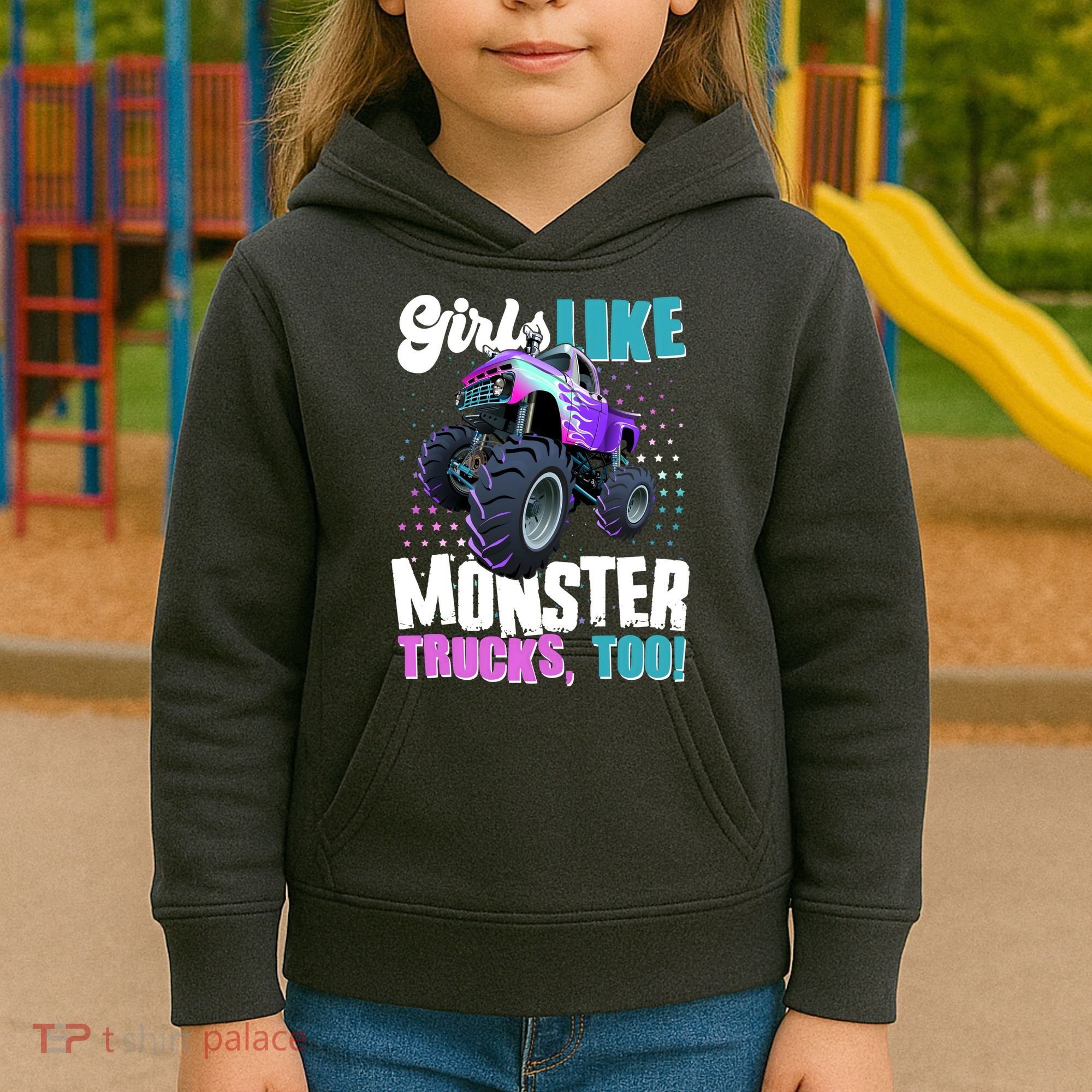 Girls Like Monster Trucks Too! Kids Hoodie