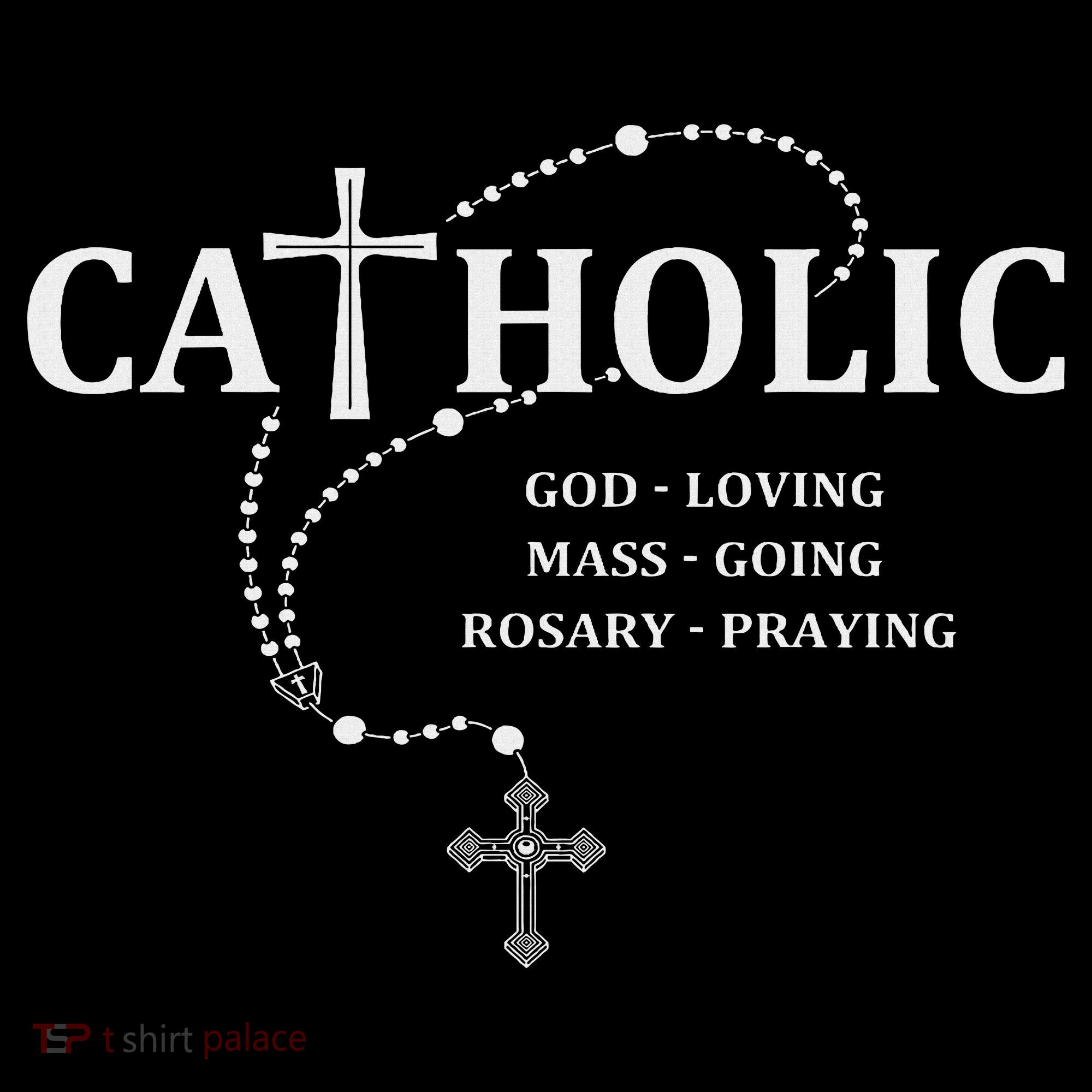 God Loving Mass Going Rosary Praying Catholic Sweatshirt