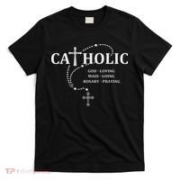 God Loving Mass Going Rosary Praying Catholic T-Shirt thumb 0