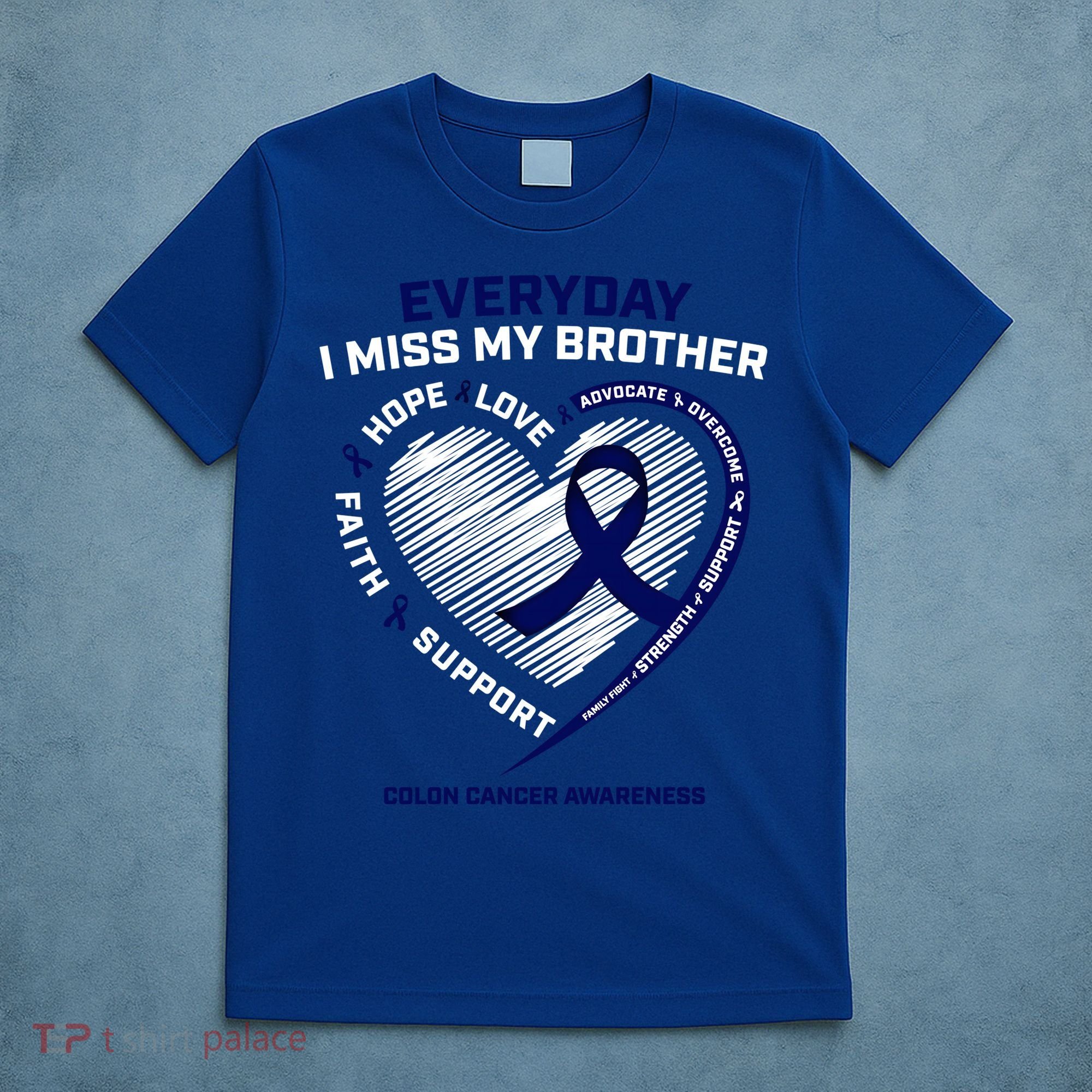 Gifts Loving Memory Gift Brother Colon Cancer Awareness Gift T-Shirt