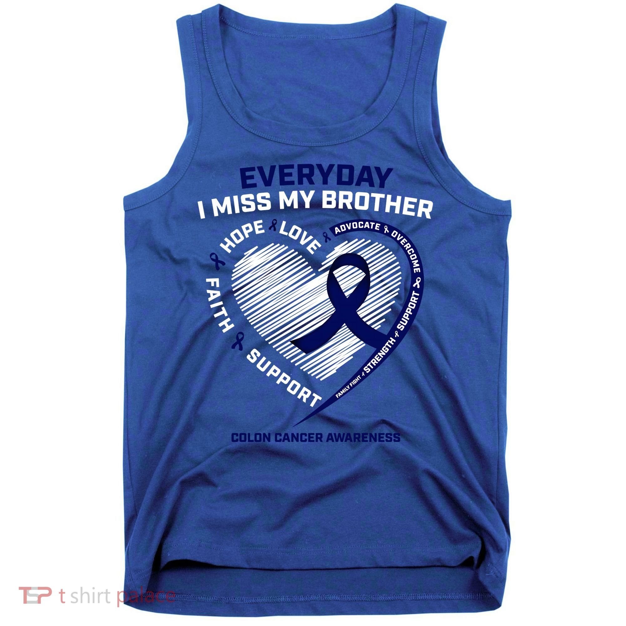 Gifts Loving Memory Gift Brother Colon Cancer Awareness Gift Tank Top