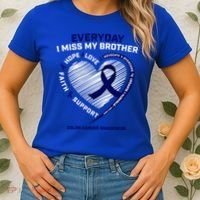 Gifts Loving Memory Gift Brother Colon Cancer Awareness Gift Women's T-Shirt thumb 2