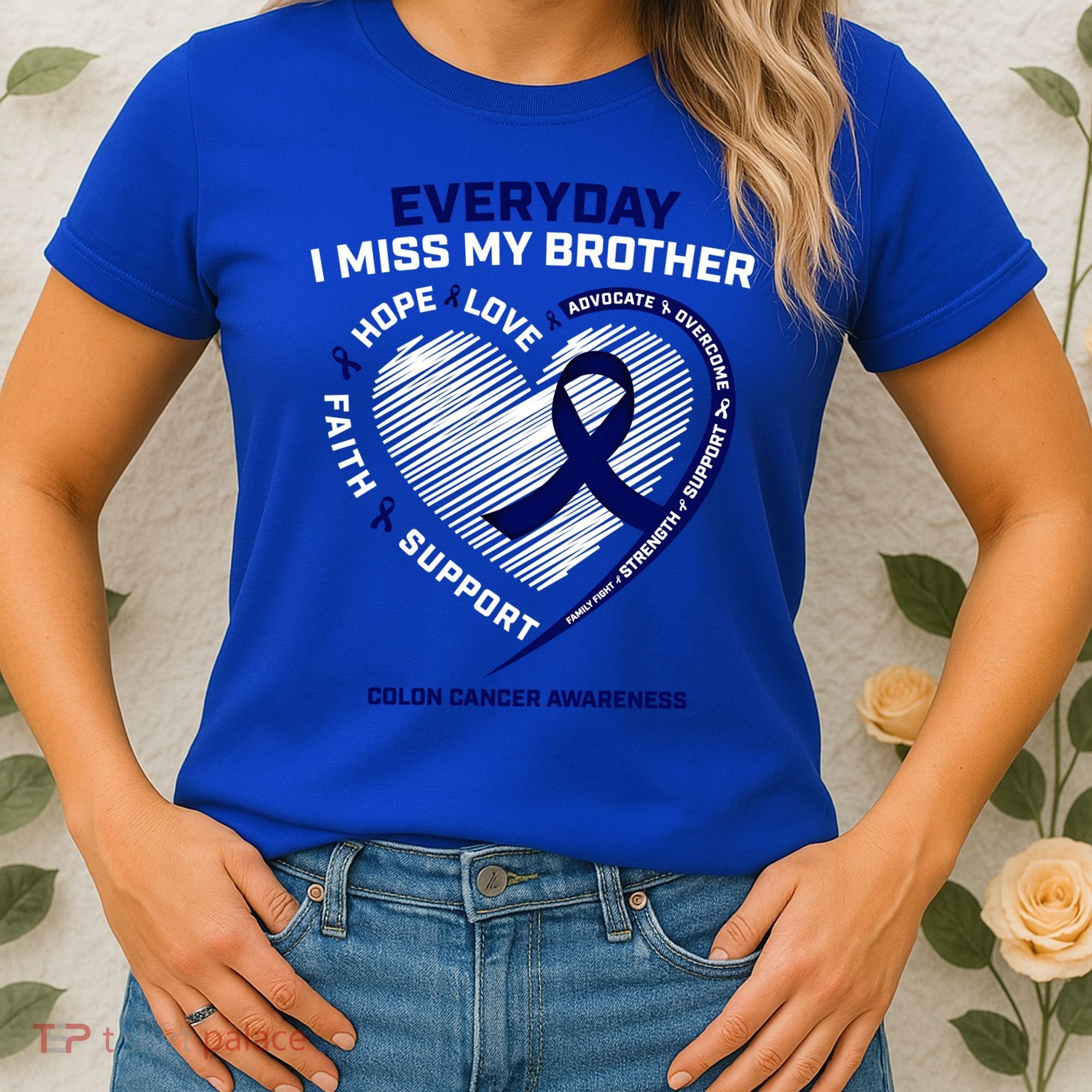 Gifts Loving Memory Gift Brother Colon Cancer Awareness Gift Women's T-Shirt