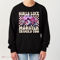 Girls Like Monster Trucks Too Women's Sweatshirt thumb 0