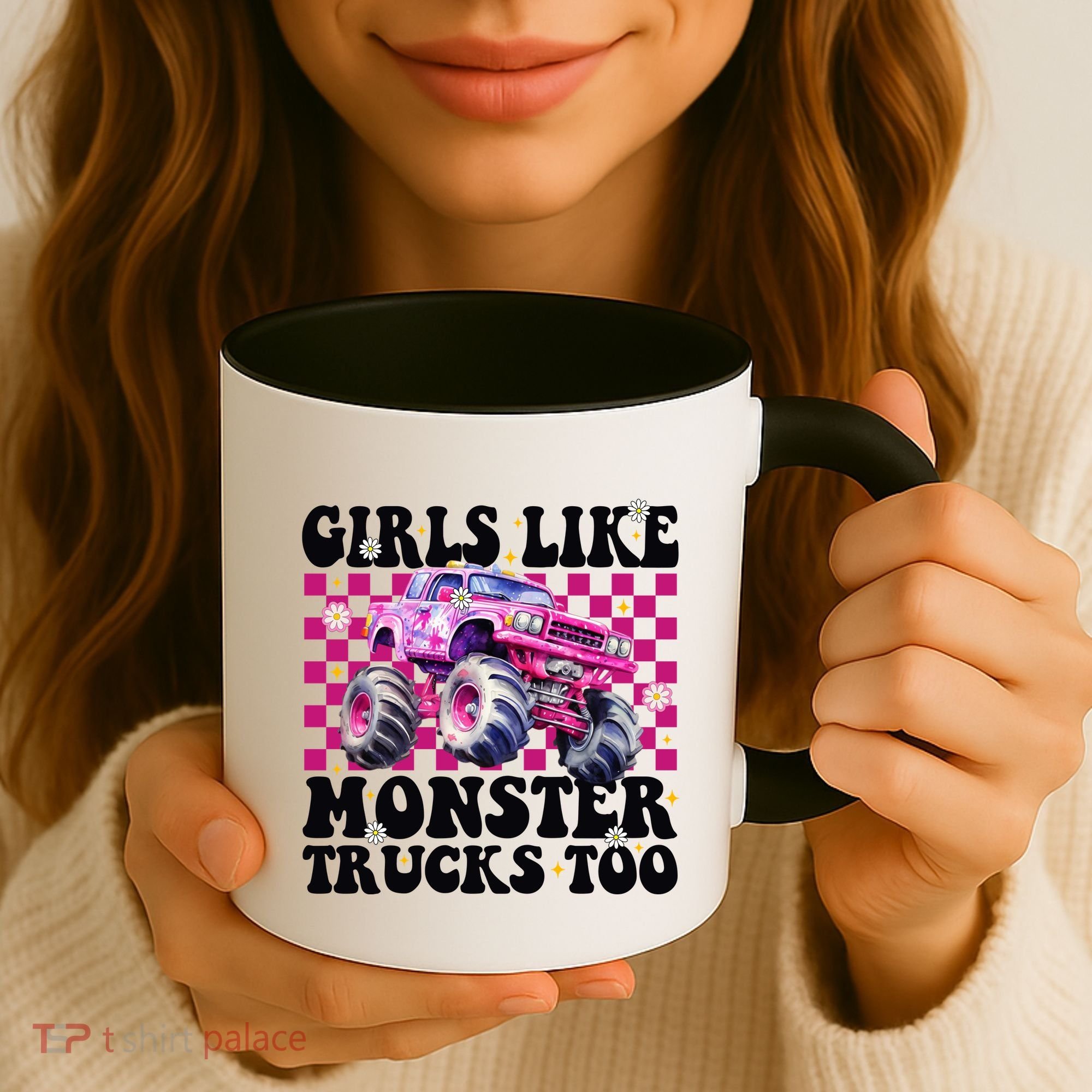Girls Like Monster Trucks Too Coffee Mug