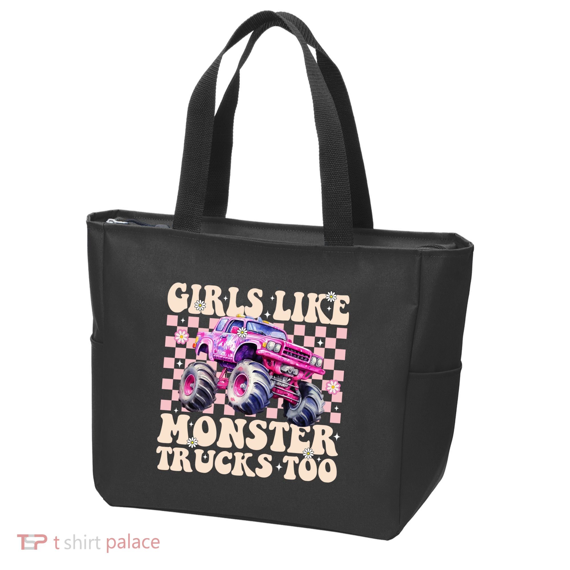 Girls Like Monster Trucks Too Tote Bag