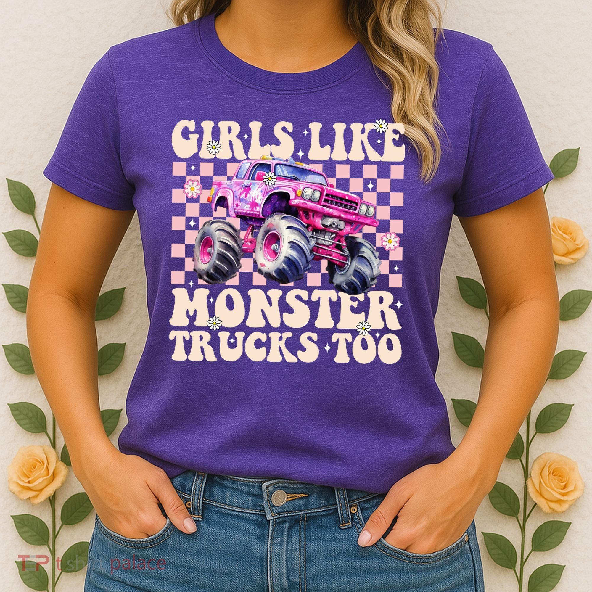 Girls Like Monster Trucks Too Women's T-Shirt