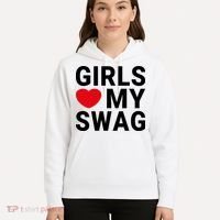 GIRLS LOVE MY SWAG Hoodie thumb 5