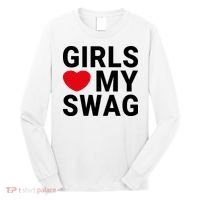 GIRLS LOVE MY SWAG Long Sleeve Shirt thumb 0