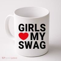 GIRLS LOVE MY SWAG Coffee Mug thumb 0