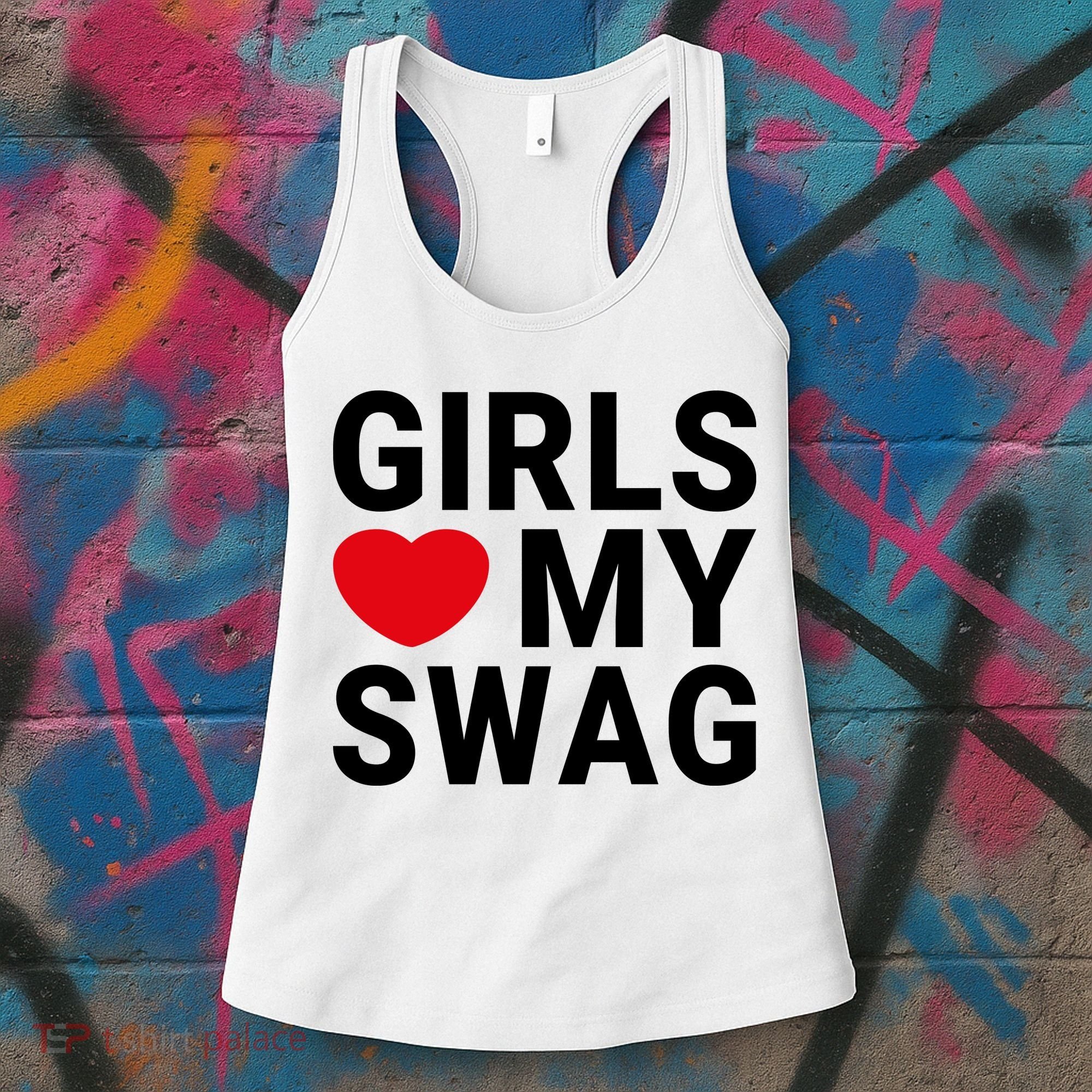 GIRLS LOVE MY SWAG Women's Tank Top