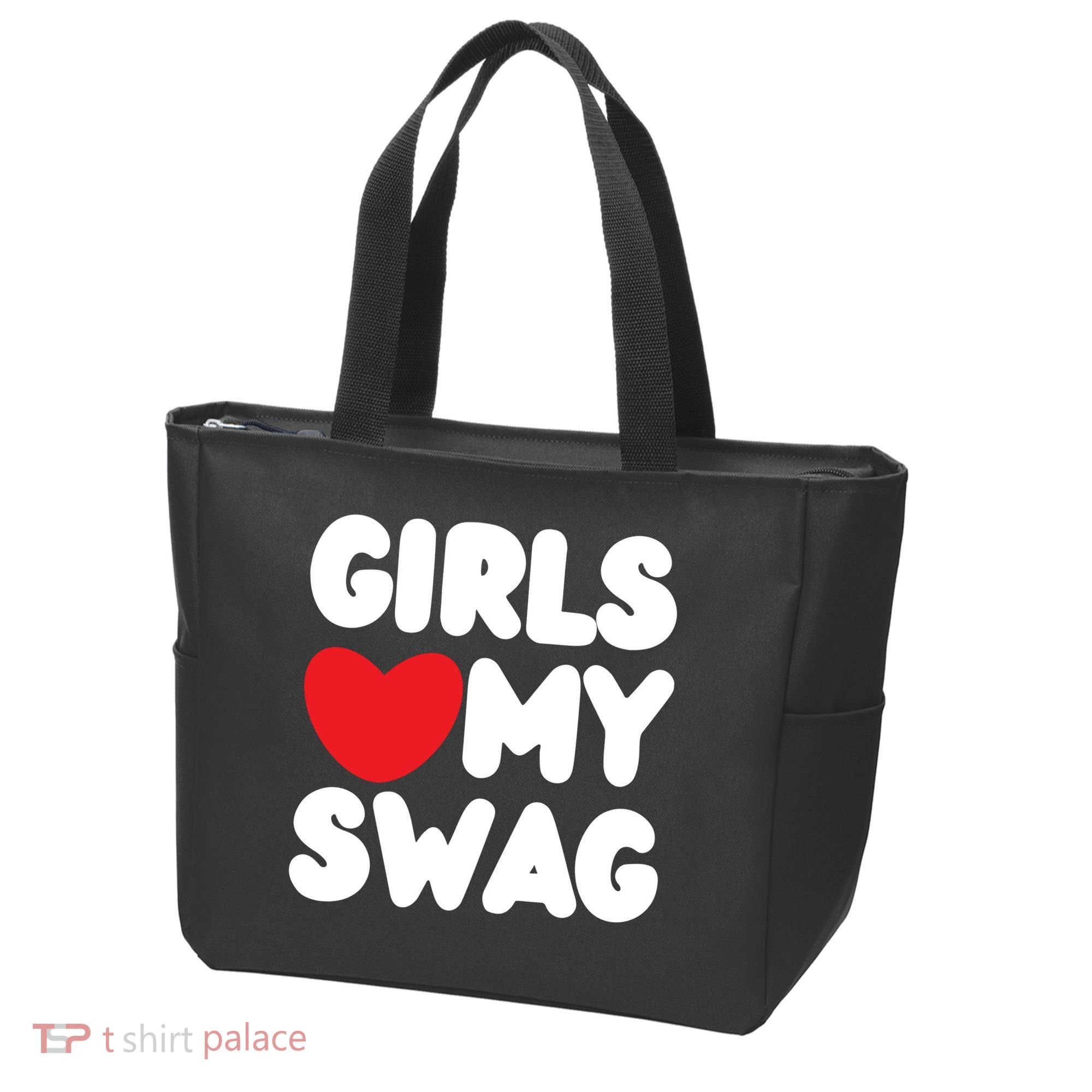 Girls Love My Swag Tote Bag