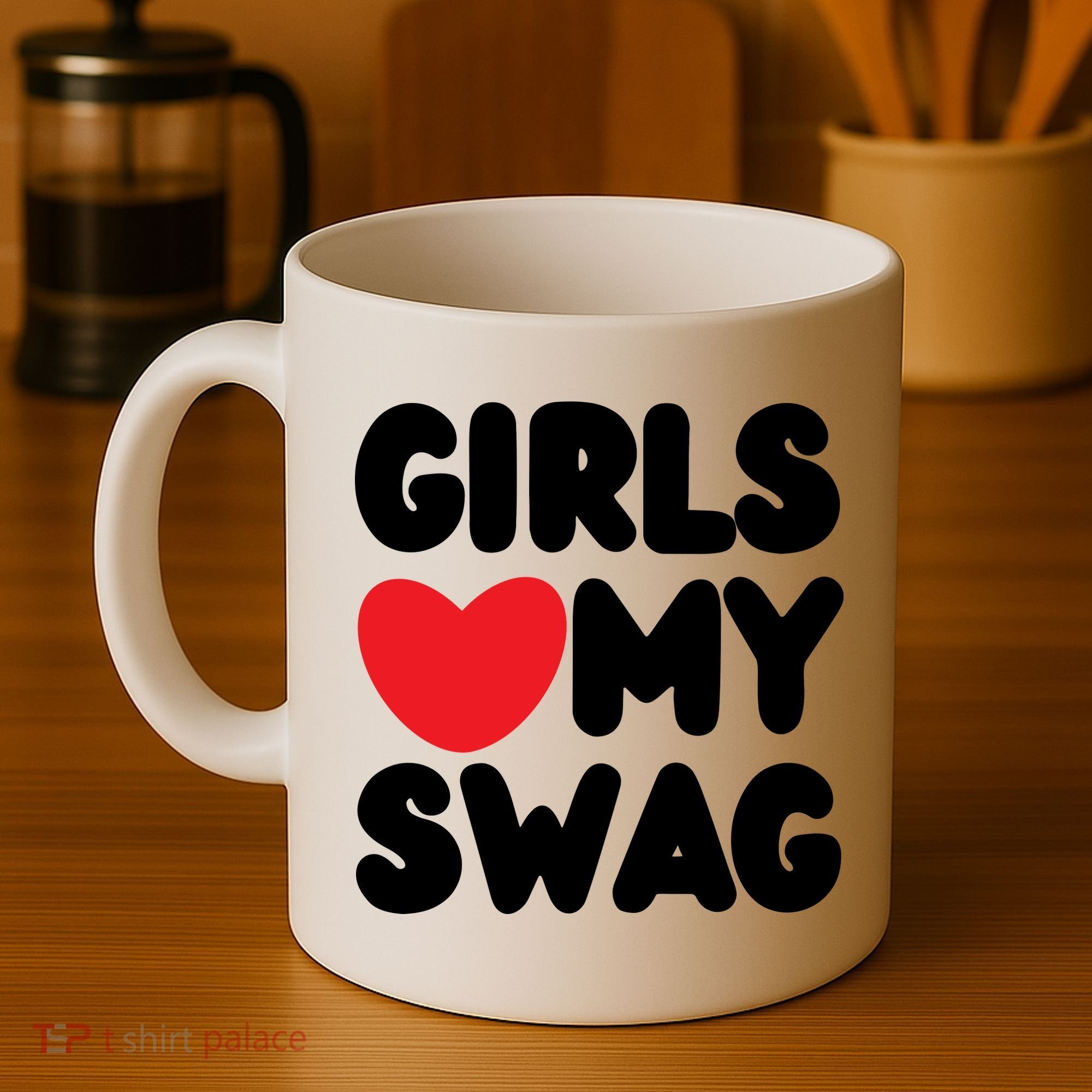 Girls Love My Swag Coffee Mug