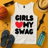 Girls Love My Swag Tank Top thumb 4