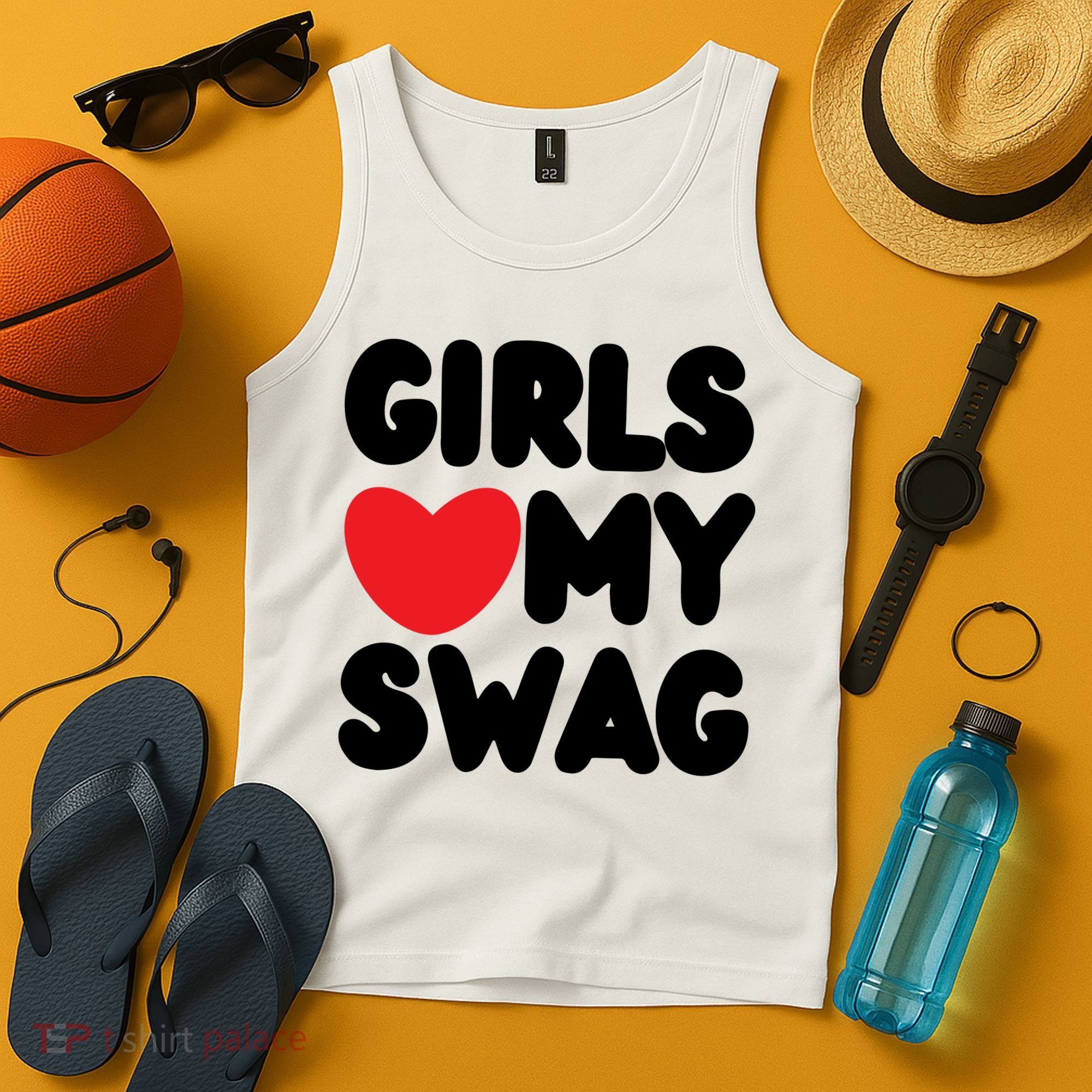 Girls Love My Swag Tank Top
