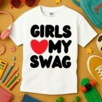 Girls Love My Swag Kids T-Shirt thumb 3