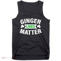 Ginger Lives Matter St Patricks Day Tank Top thumb 0