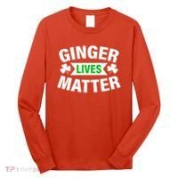 Ginger Lives Matter St Patricks Day Long Sleeve Shirt thumb 0