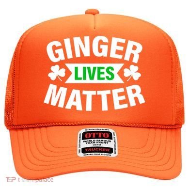 Ginger Lives Matter St Patricks Day Hat