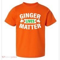 Ginger Lives Matter St Patricks Day Toddler T-Shirt thumb 0