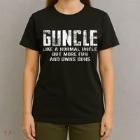 Guncle Like Normal Uncle More Fun Owns Guns T-Shirt thumb 4