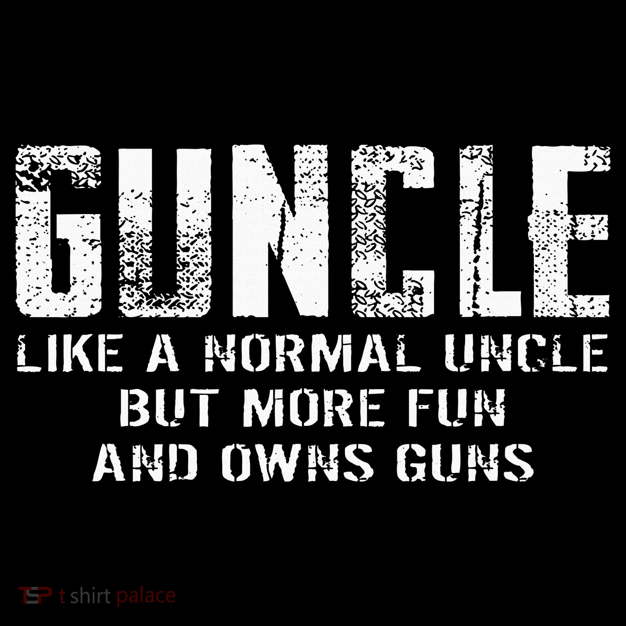 Guncle Like Normal Uncle More Fun Owns Guns Mousepad