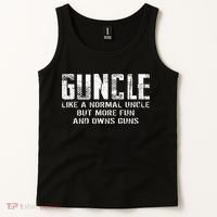 Guncle Like Normal Uncle More Fun Owns Guns Tank Top thumb 2