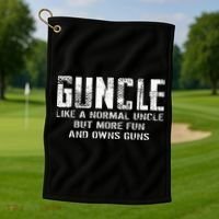 Guncle Like Normal Uncle More Fun Owns Guns Golf Towel thumb 1