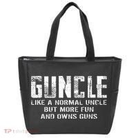 Guncle Like Normal Uncle More Fun Owns Guns Tote Bag thumb 0