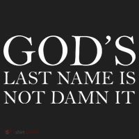 God's Last Name Is Not Damn It Women's Sweatshirt thumb 2