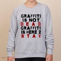 Graffiti Lives On: ItS Here To Stay Not Fade Away! Women's Sweatshirt thumb 0