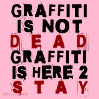 Graffiti Lives On: ItS Here To Stay Not Fade Away! Coaster thumb 2