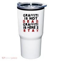 Graffiti Lives On: ItS Here To Stay Not Fade Away! Tumbler thumb 0
