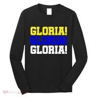 Gloria! Gloria! Gloria! Long Sleeve Shirt thumb 0