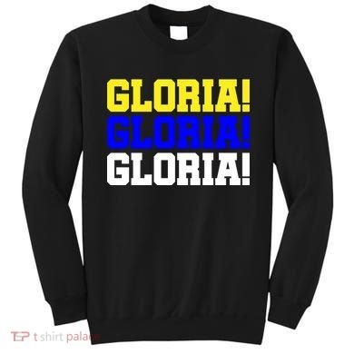 Gloria! Gloria! Gloria! Sweatshirt