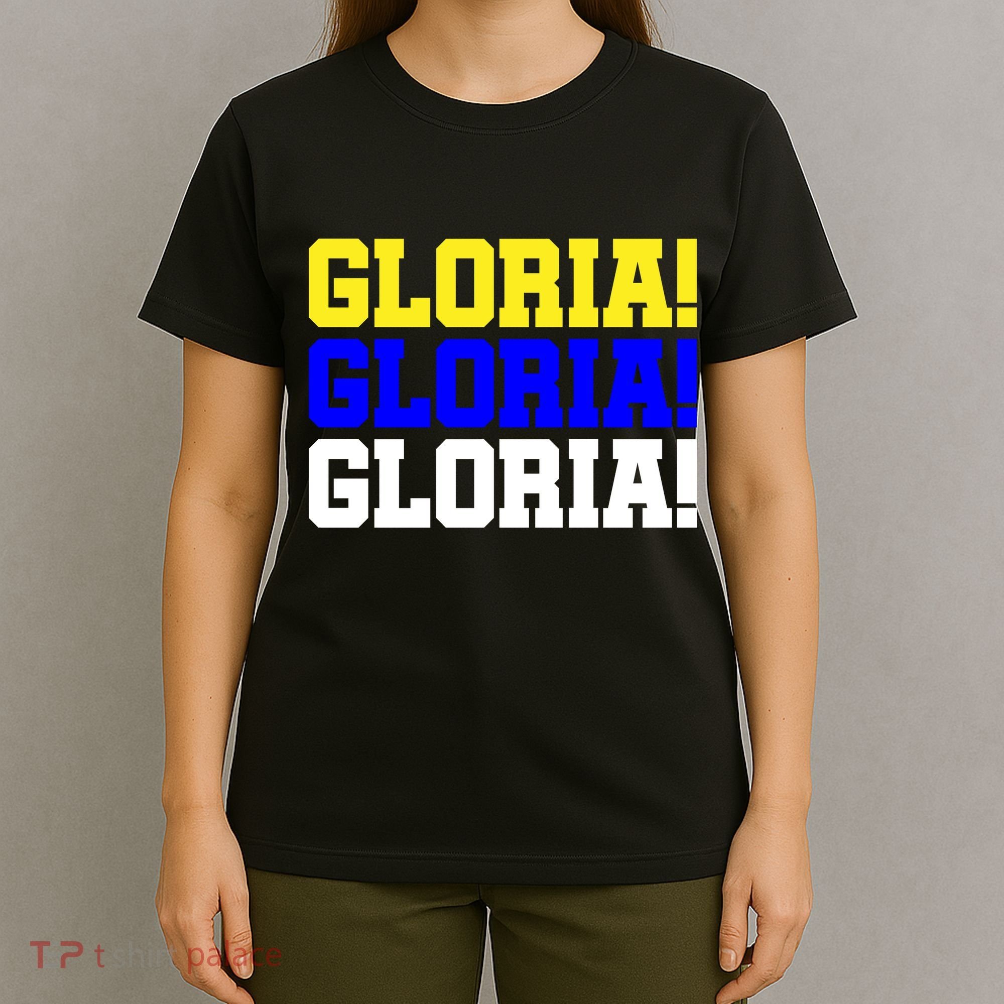 Gloria! Gloria! Gloria! T-Shirt