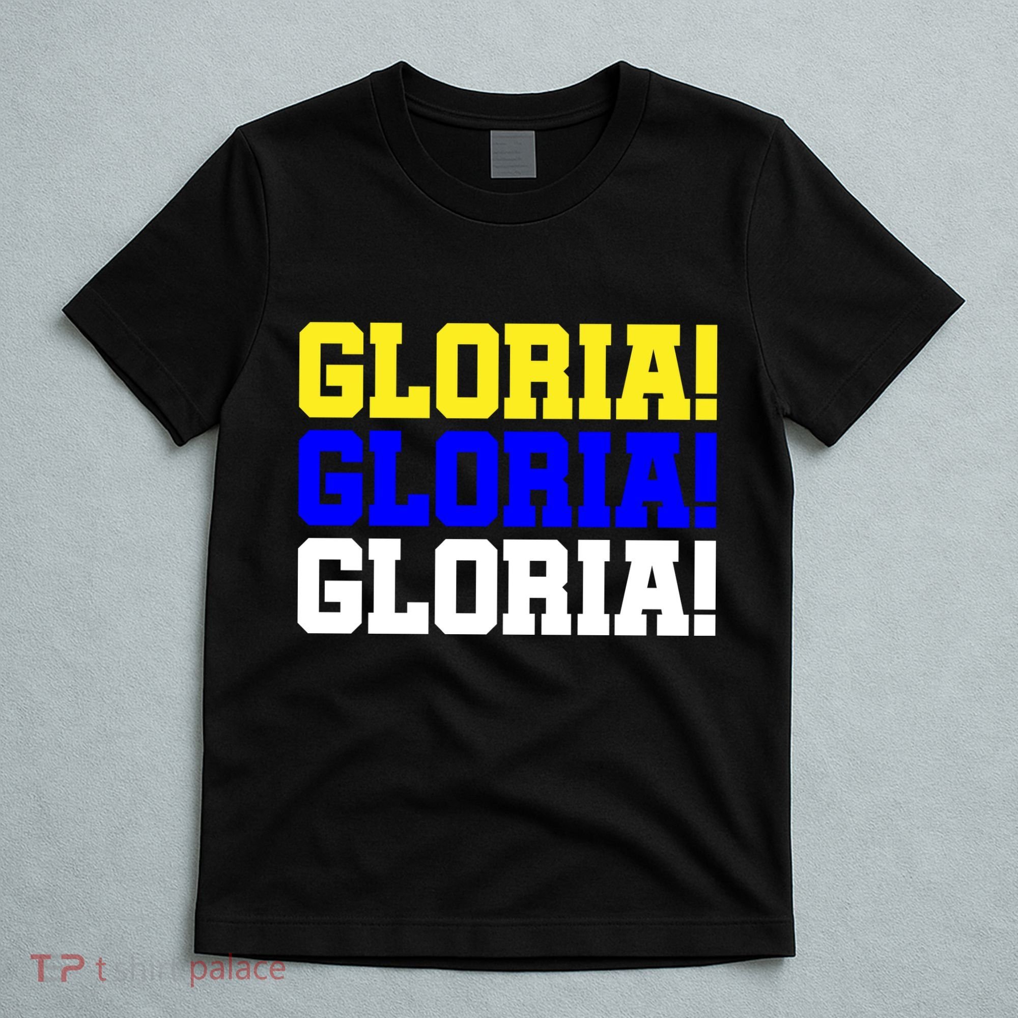 Gloria! Gloria! Gloria! T-Shirt