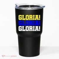 Gloria! Gloria! Gloria! Tumbler thumb 0