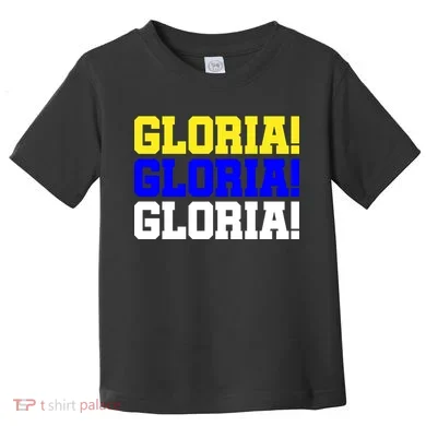 Gloria! Gloria! Gloria! Toddler T-Shirt