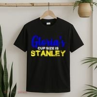 Gloria's Cup size is Stanley  T-Shirt thumb 2