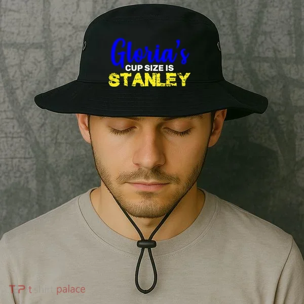 Gloria's Cup size is Stanley  Bucket Hat