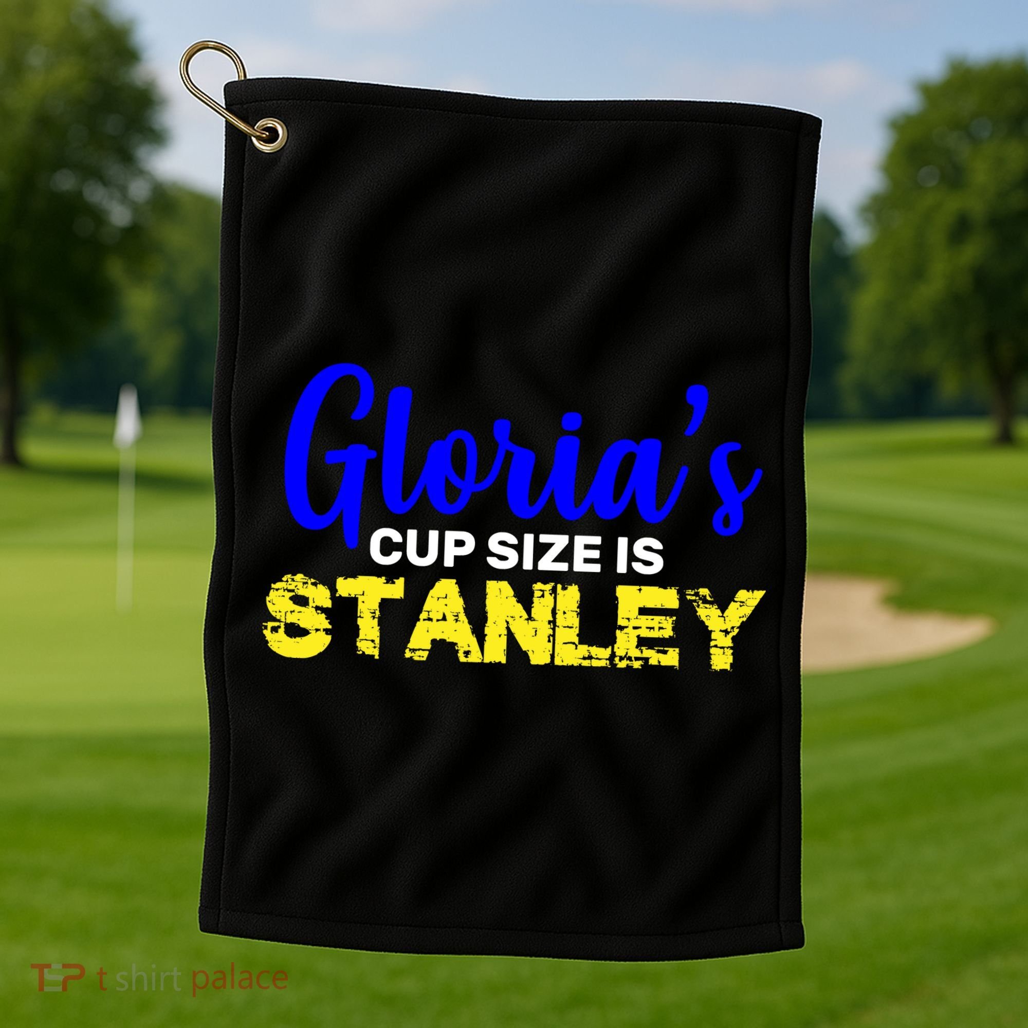 Gloria's Cup size is Stanley  Golf Towel